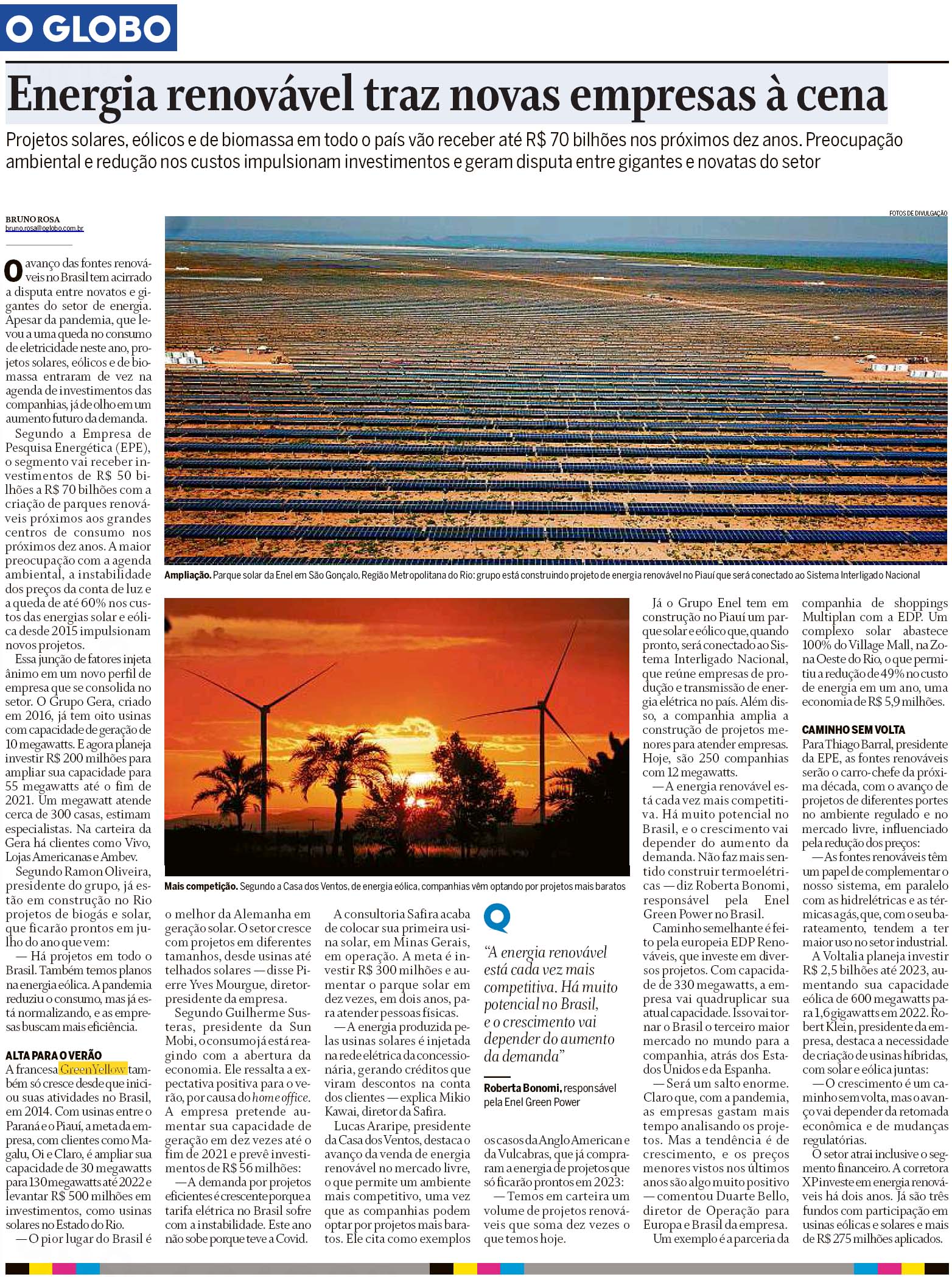 imagem Energia renovável atrai novatas e deve receber R$ 70 bi em investimentos em dez anos
